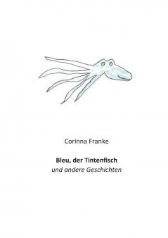 Bleu der Tintenfisch
