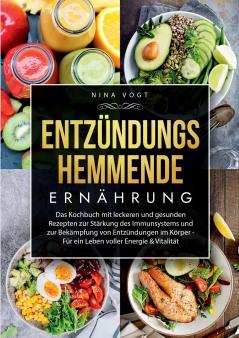 Entzündungshemmende Ernährung