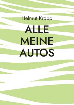 Alle meine Autos
