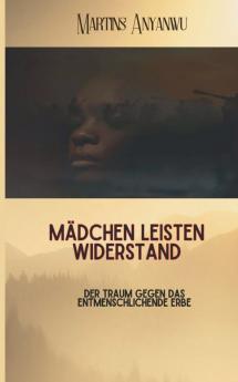 M��dchen leisten Widerstand