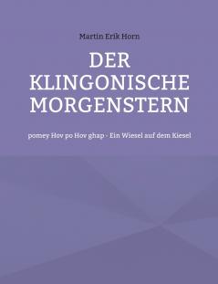 Der Klingonische Morgenstern