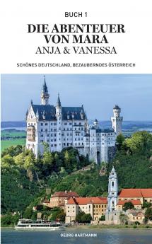 Die Abenteuer von Mara Anja und Vanessa