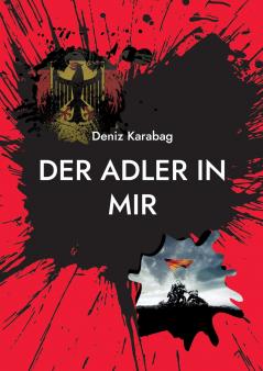 Der Adler in mir