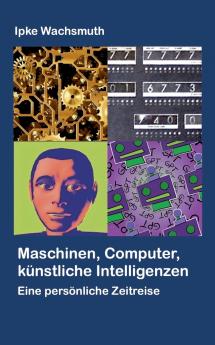 Maschinen Computer künstliche Intelligenzen