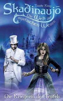 Skadinaujo - Die Welt der mystischen Wesen