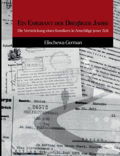 Ein Emigrant der Dreissiger Jahre