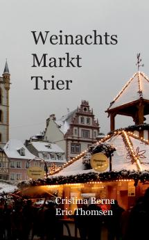 Weihnachtsmarkt Trier