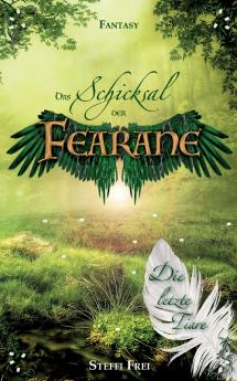 Schicksal der Fearane