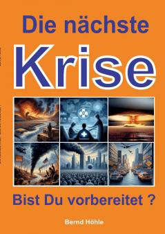 Die nächste Krise