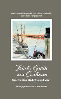 Frische Grüße aus Cuxhaven