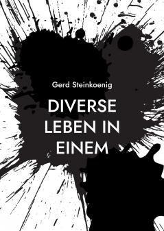 Diverse Leben in Einem