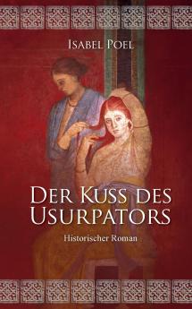 Der Kuss des Usurpators