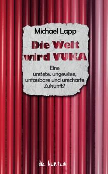 Die Welt wird VUKA