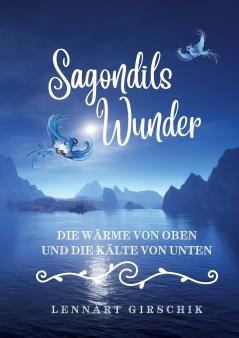 Sagondils Wunder