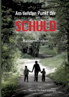 Am tiefsten Punkt der Schuld