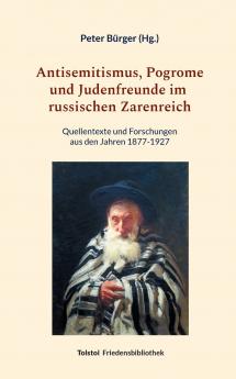 Antisemitismus Pogrome und Judenfreunde im russischen Zarenreich