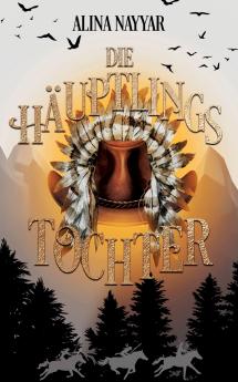 Die Häuptlingstochter