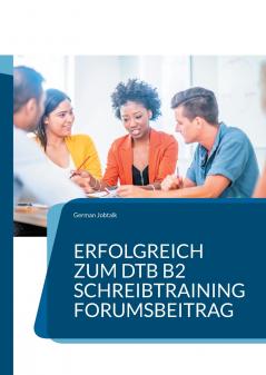 Erfolgreich zum DTB B2 Schreibtraining