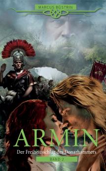 Armin - Der Freiheitsschlag des Donarhammers