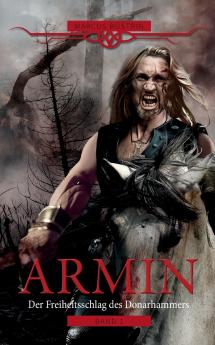 Armin - Der Freiheitsschlag des Donarhammers