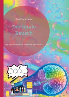 Der fatale Rausch