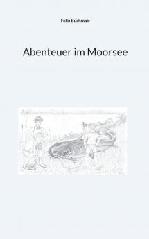 Abenteuer im Moorsee