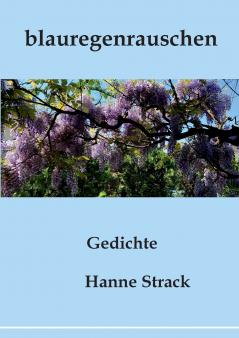 blauregenrauschen