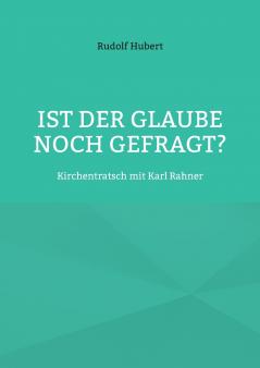 Ist der Glaube noch gefragt?