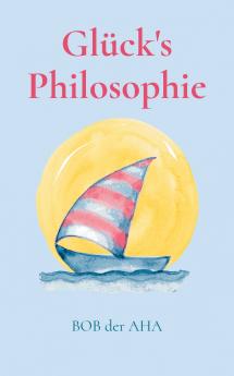 Glück's Philosophie