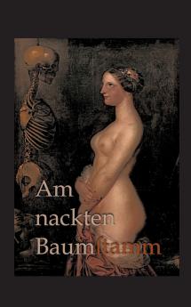 Am nackten Baumstamm