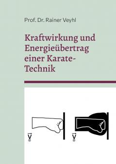 Kraftwirkung und Energieübertrag einer Karate-Technik