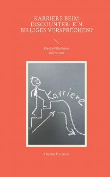 Karriere beim Discounter- ein billiges Versprechen?