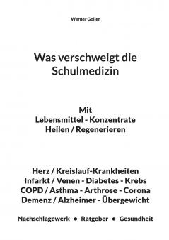 Was verschweigt die Schulmedizin