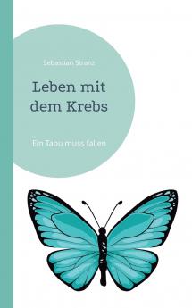 Leben mit dem Krebs