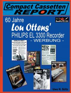 60 Jahre Lou Ottens' Philips El 3300 Recorder - Werbung -