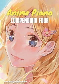 Anime Piano Compendium Four