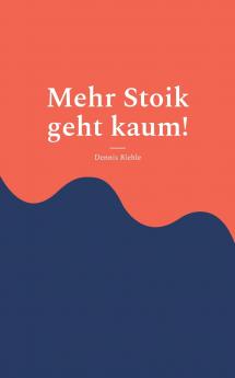 Mehr Stoik geht kaum!