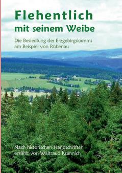 Flehentlich mit seinem Weibe. 2. überarbeitete und erweiterte Auflage