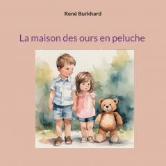 La maison des ours en peluche