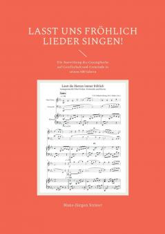Lasst uns fröhlich Lieder singen!