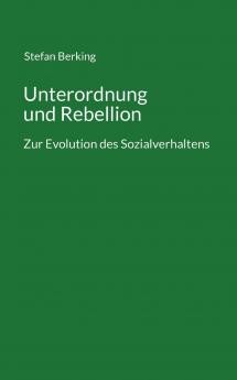 Unterordnung und Rebellion