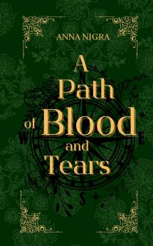 A Path of Blood and Tears