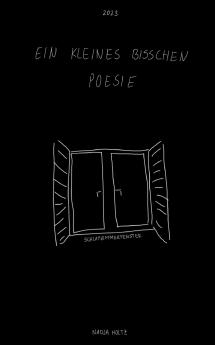 Ein kleines bisschen Poesie