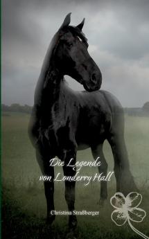 Die Legende von Londerry Hall