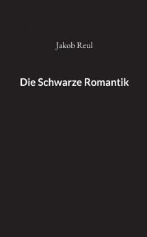 Die Schwarze Romantik