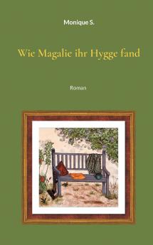 Wie Magalie ihr Hygge fand