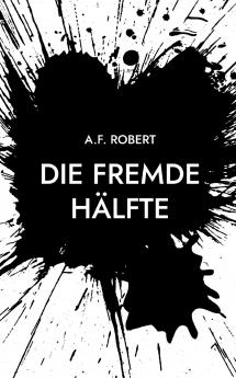 Die fremde Hälfte