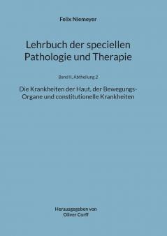Lehrbuch der speciellen Pathologie und Therapie