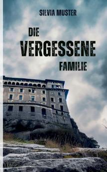 Die vergessene Familie