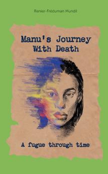 Manus Journey With Death